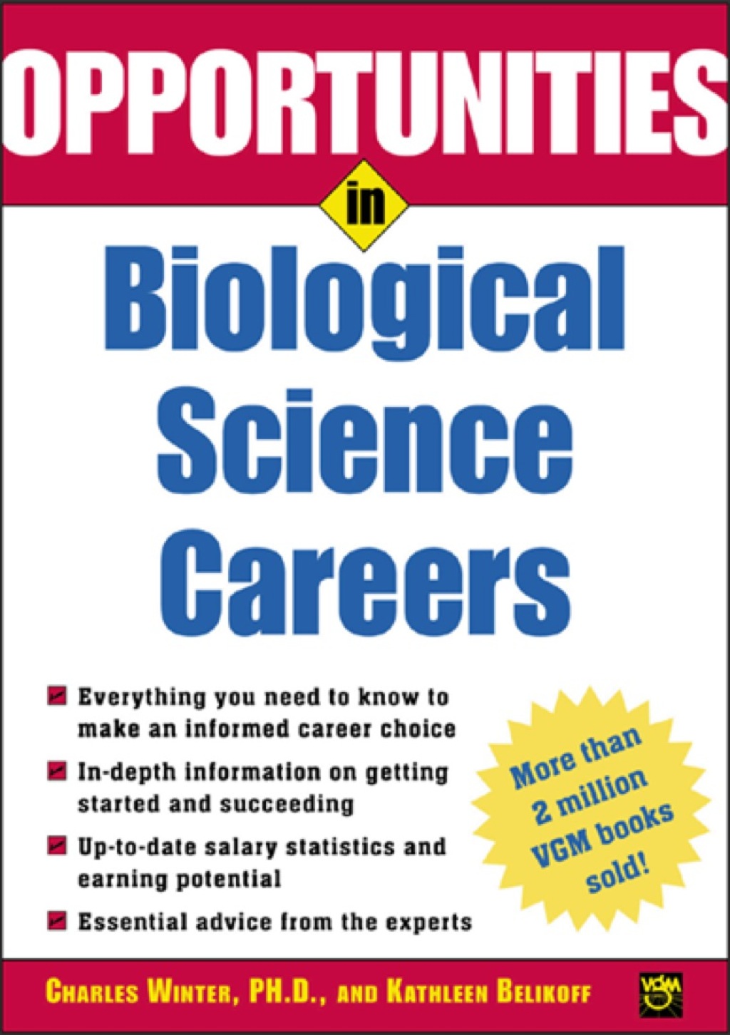 Opportunities in Biological Science Careers 1st Edition