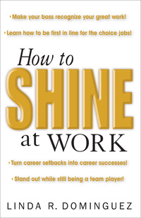 Imagen de portada: How to Shine at Work 1st edition 9780071408653
