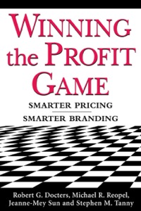 Cover image: Winning the Profit Game: Smarter Pricing, Smarter Branding 1st edition 9780071434720