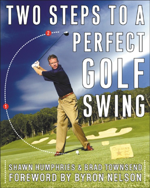 Two Steps to a Perfect Golf Swing, 1st Edition - FULL INSTANT DOWNLOAD | PDF DOCX EPUB