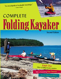 صورة الغلاف: Complete Folding Kayaker, Second Edition 2nd edition 9780071408097