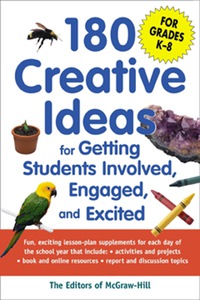 Imagen de portada: 180 Creative Ideas for Getting Students Involved, Engaged, and Excited 1st edition 9780071412292