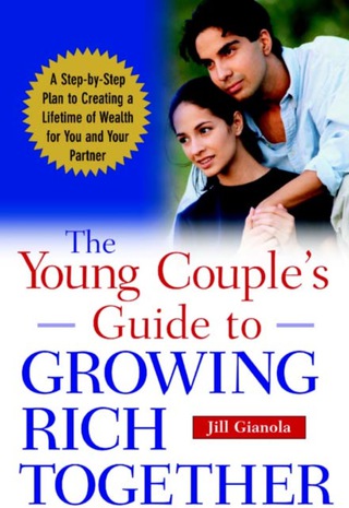 Cover image: The Young Couple's Guide to Growing Rich Together 1st edition 9780071413558