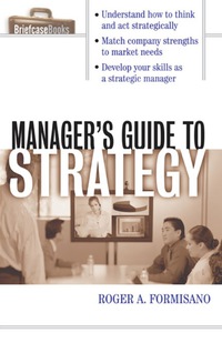 صورة الغلاف: The Manager's Guide to Strategy 1st edition 9780071421720
