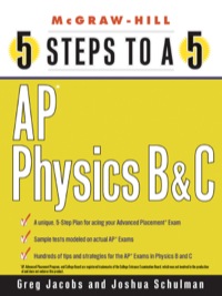 Cover image: 5 Steps to a 5 AP Physics B and C 1st edition 9780071437134