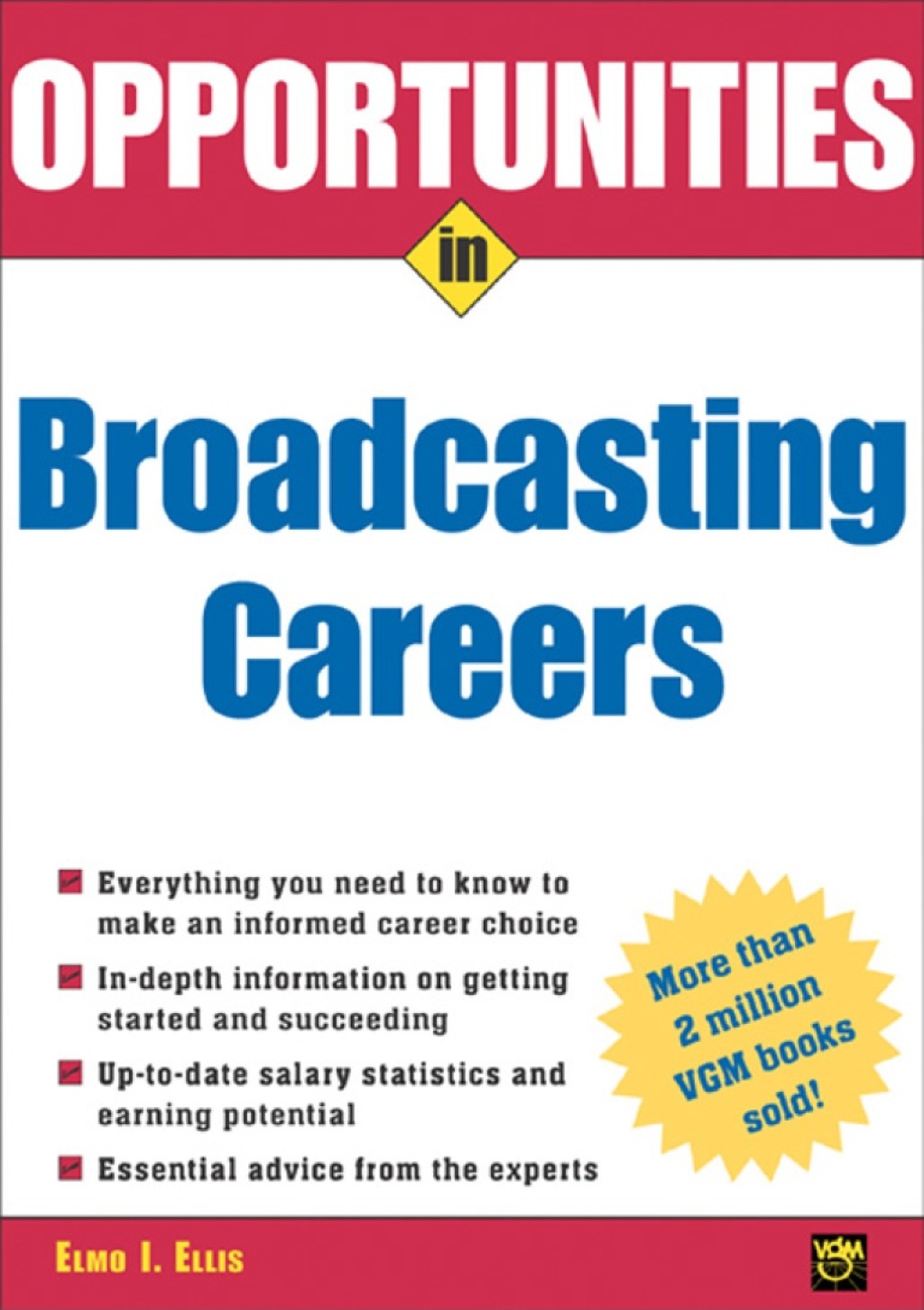 Opportunities in Broadcasting Careers 1st Edition