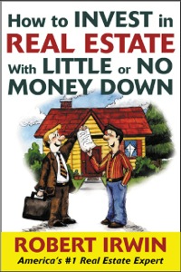 Cover image: How to Invest in Real Estate With Little or No Money Down 1st edition 9780071439992