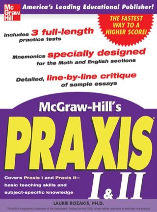 Cover image: McGraw-Hill's Praxis I & II Exam 1st edition 9780071440851