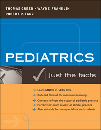 صورة الغلاف: Pediatrics: Just the Facts 1st edition 9780071416429