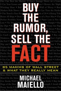 صورة الغلاف: Buy the Rumor, Sell the Fact 1st edition 9780071427951
