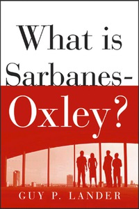 Omslagafbeelding: What is Sarbanes-Oxley? 1st edition 9780071437967