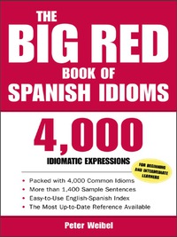 Imagen de portada: The Big Red Book of Spanish Idioms 1st edition 9780071433020