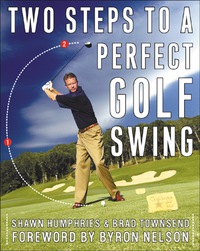 صورة الغلاف: Two Steps to a Perfect Golf Swing 1st edition 9780071435222
