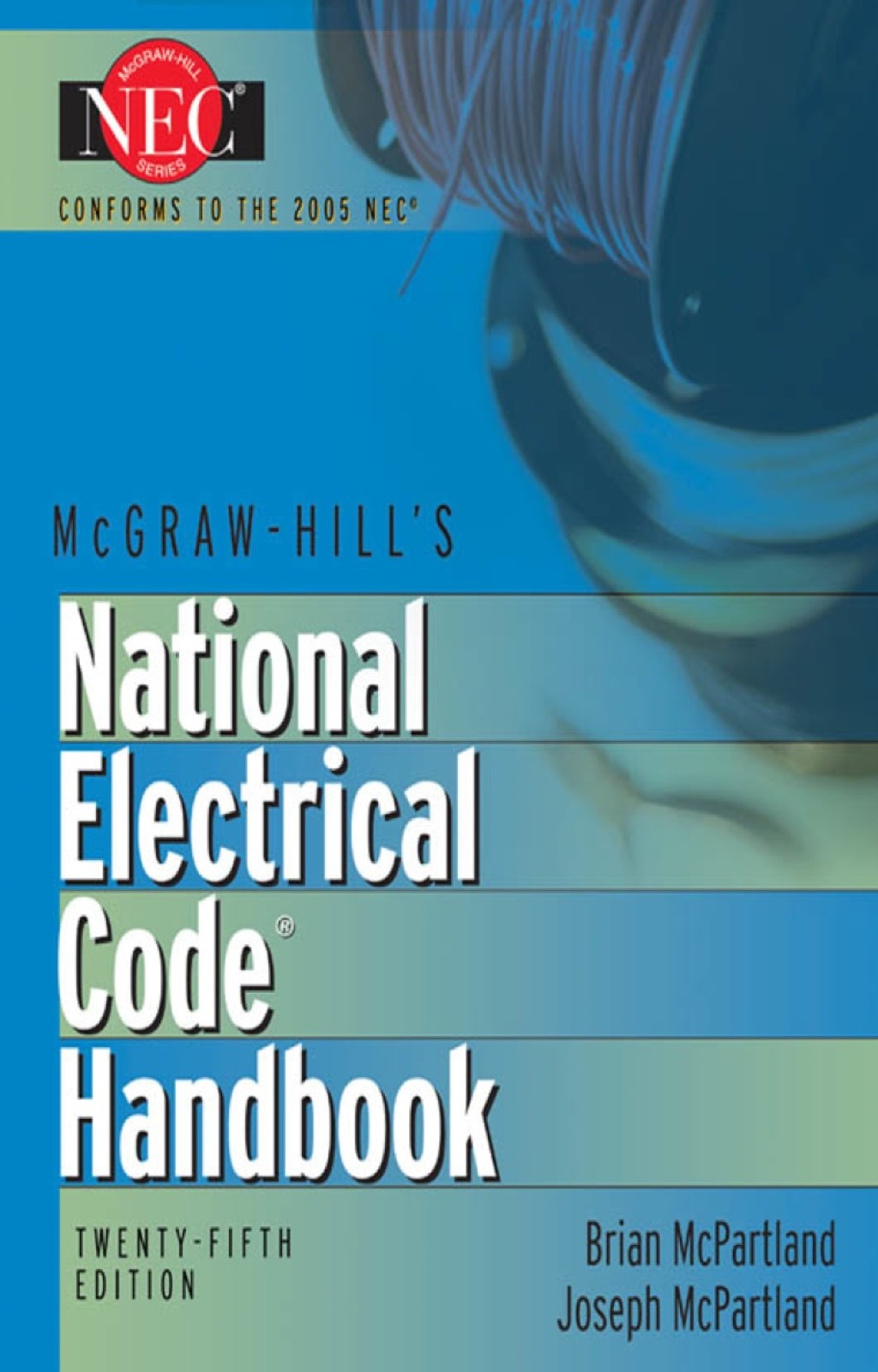 National Electrical Code Handbook 25th Edition