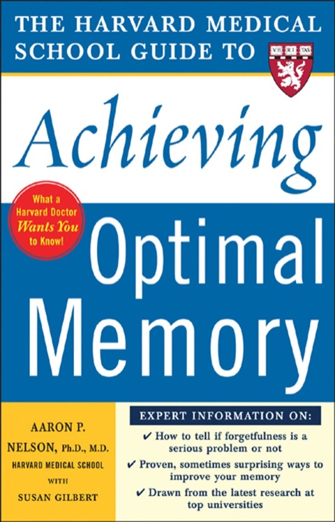 Harvard Medical School Guide to Achieving Optimal Memory, 1st Edition - FULL INSTANT DOWNLOAD | PDF DOCX EPUB