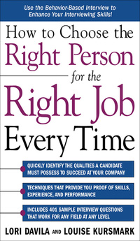 表紙画像: How to Choose the Right Person for the Right Job Every Time 1st edition 9780071431231