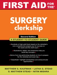 Cover image: First Aid for the Surgery Clerkship 2nd edition 9780071448710