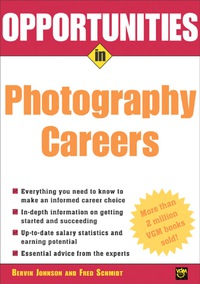 Cover image: Opportunities in Photography Careers 1st edition 9780071437233