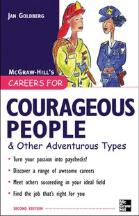 表紙画像: Careers for Courageous People & Other Adventurous Types 2nd edition 9780071437295