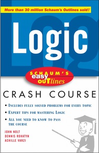 Cover image: Schaum's Easy Outline of Logic 1st edition 9780071455350