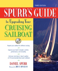 Cover image: Spurr's Guide to Upgrading Your Cruising Sailboat 3rd edition 9780071455367