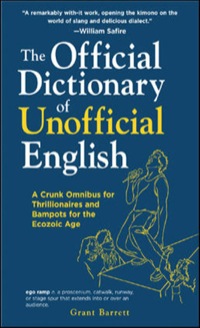 Cover image: The Official Dictionary of Unofficial English 1st edition 9780071458047