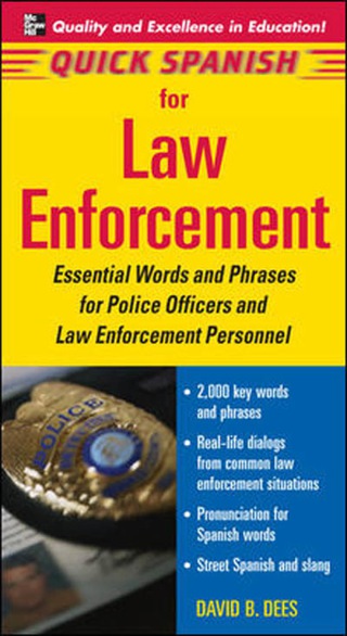 Cover image: Quick Spanish for Law Enforcement 1st edition 9780071460170