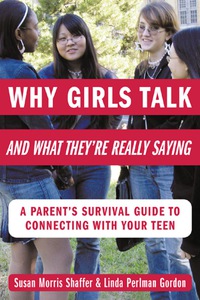 صورة الغلاف: Why Girls Talk--and What They're Really Saying 1st edition 9780071417860