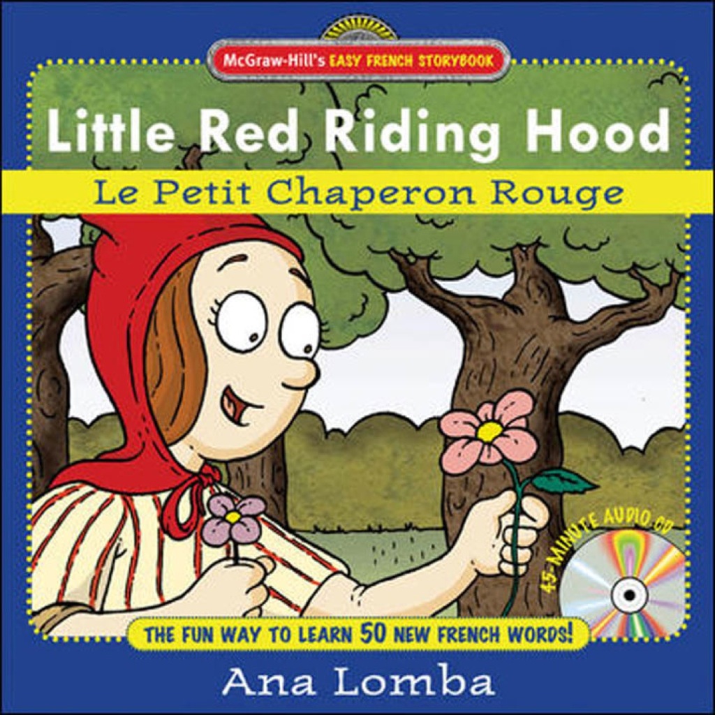 Easy French Storybook: Little Red Riding Hood 1st Edition