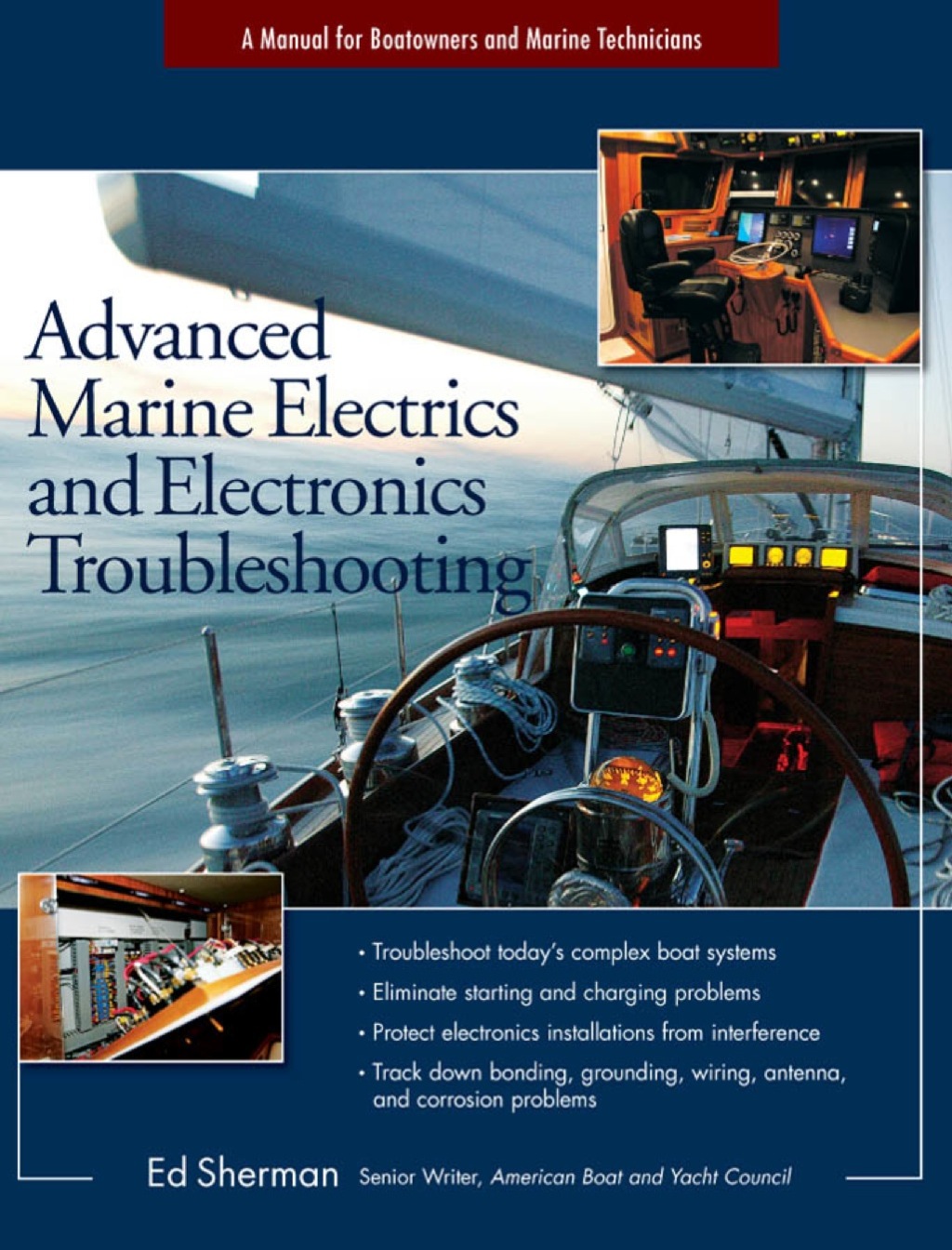 Advanced Marine Electrics and Electronics Troubleshooting 1st Edition