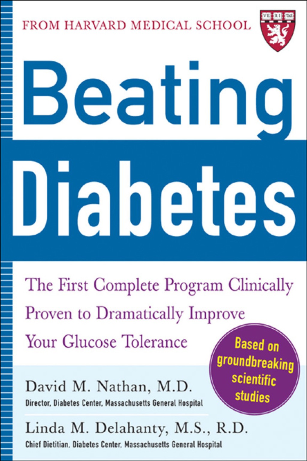 Beating Diabetes (A Harvard Medical School Book) 1st Edition