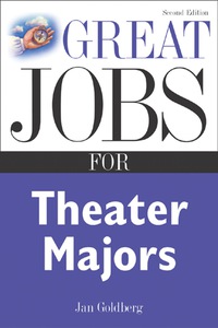 Cover image: Great Jobs for Theater Majors, Second edition 2nd edition 9780071438537