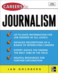 Cover image: Careers in Journalism, Third edition 3rd edition 9780071438490