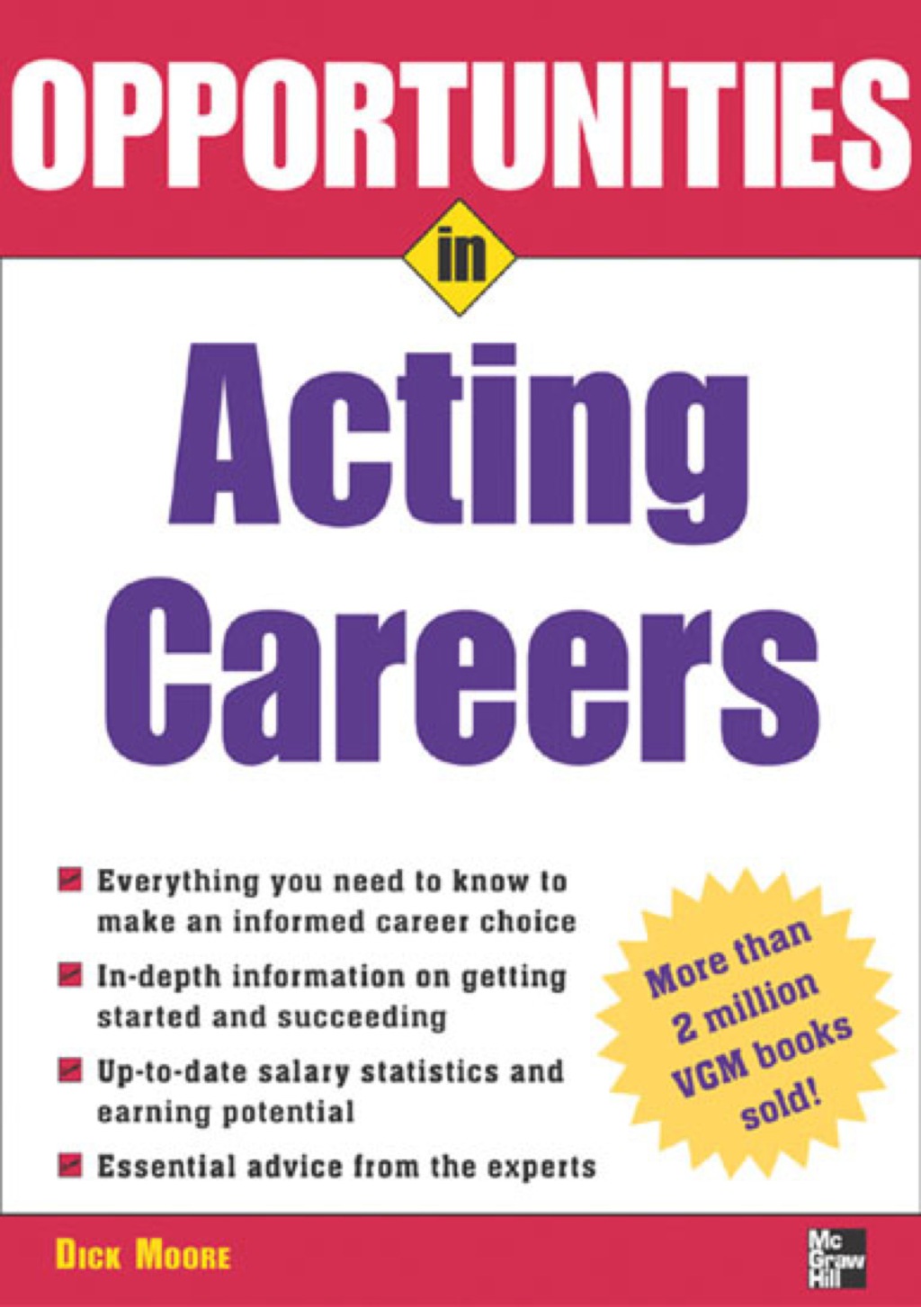 Opportunities in Acting Careers, revised edition 1st Edition