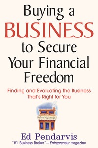 Cover image: Buying a Business to Secure Your Financial Freedom 1st edition 9780071450867