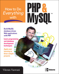 Cover image: How to Do Everything with PHP and MySQL 1st edition 9780072257953