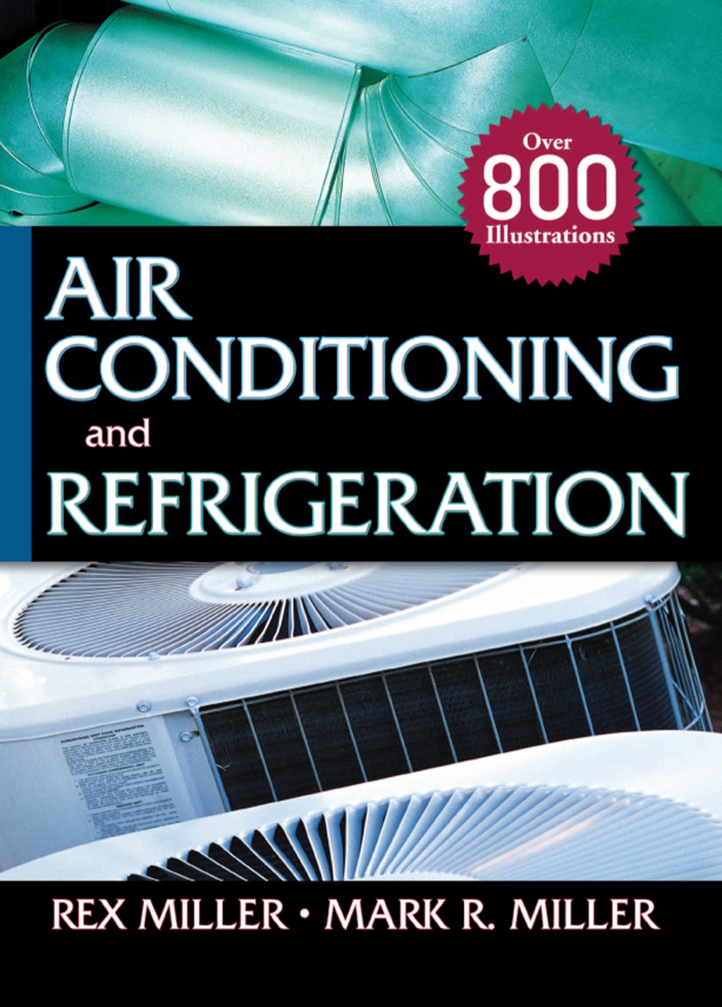 Air Conditioning and Refrigeration 1st Edition