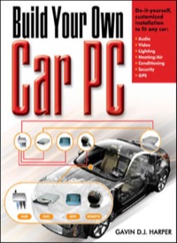 Cover image: Build Your Own Car PC 1st edition 9780071468268
