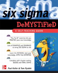 Cover image: Six Sigma Demystified: A Self-Teaching Guide 1st edition 9780071445443