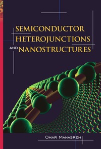 表紙画像: Semiconductor Heterojunctions and Nanostructures 1st edition 9780071452281