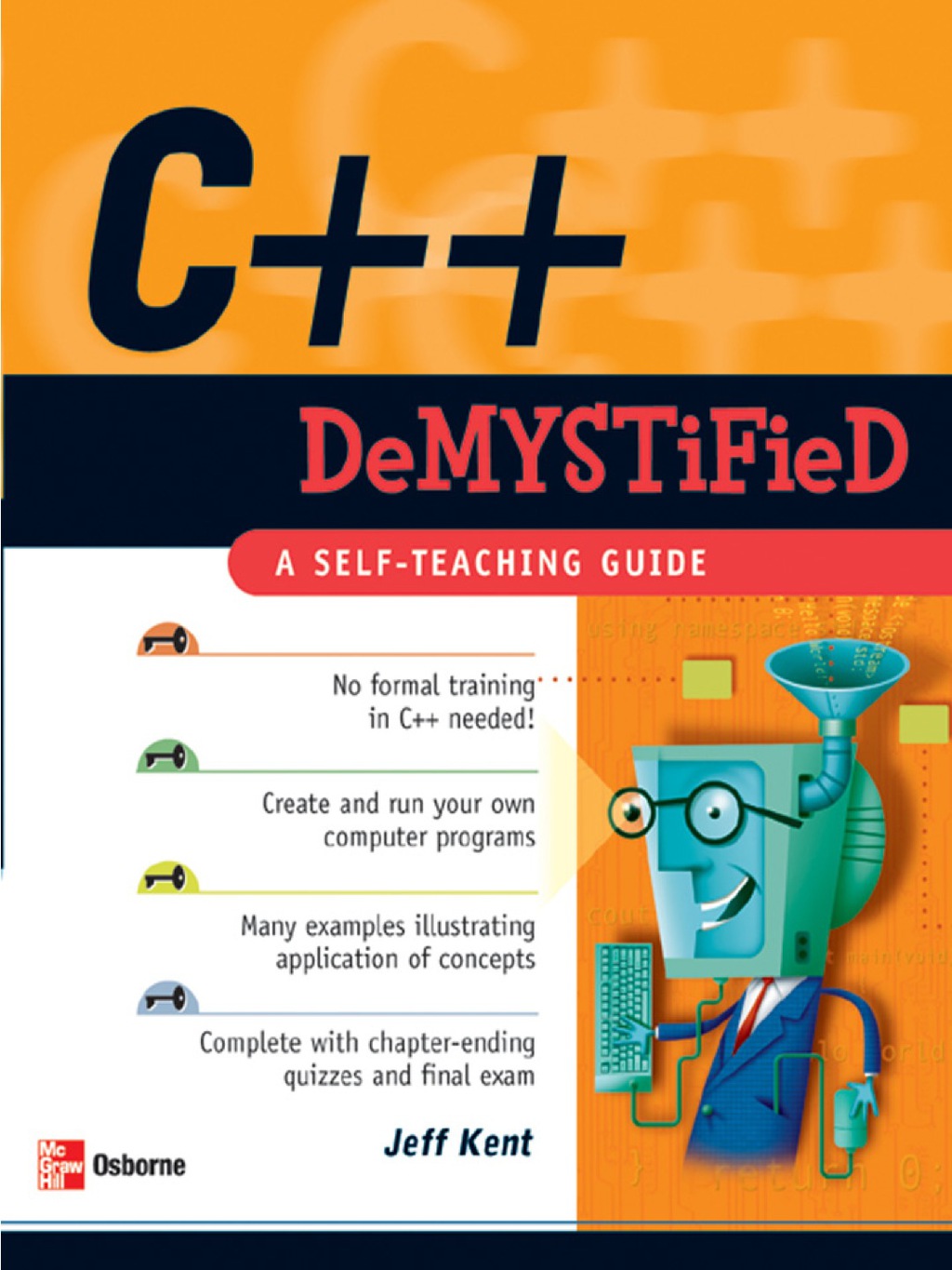 C++ Demystified 1st Edition