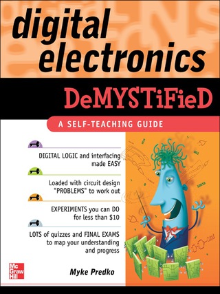 Cover image: Digital Electronics Demystified 1st edition 9780071441414