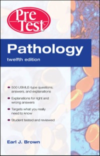Cover image: Pathology PreTest Self-Assessment and Review 12/e 12th edition 9780071471824