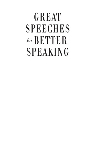 Cover image: Great Speeches For Better Speaking 1st edition 9780071472296