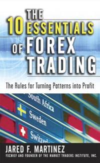 Cover image: The 10 Essentials of Forex Trading 1st edition 9780071476881