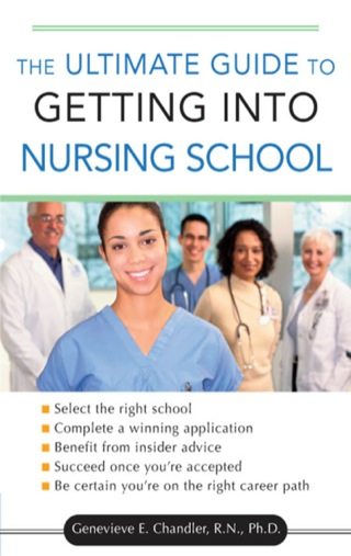 Cover image: The Ultimate Guide to Getting into Nursing School 1st edition 9780071477802