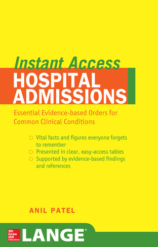 Cover image: LANGE Instant Access Hospital Admissions 1st edition 9780071481373