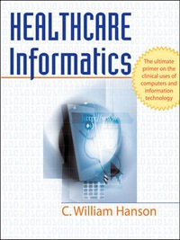 Cover image: Healthcare Informatics 1st edition 9780071440660