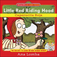Cover image: Easy Spanish Storybook:  Little Red Riding Hood 1st edition 9780071461641