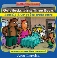 Cover image: Easy French Storybook:  Goldilocks and the Three Bears 1st edition 9780071461733